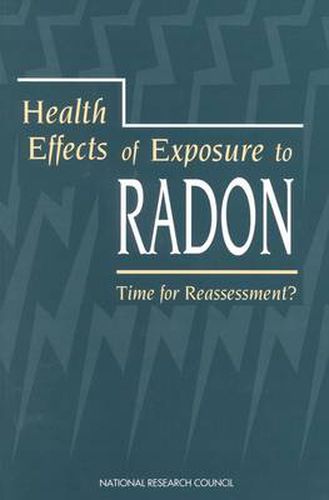 Health Effects of Exposure to Radon: Time for Reassessment?