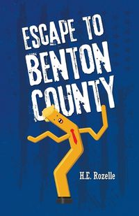 Cover image for Escape to Benton County