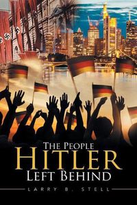 Cover image for The People Hitler Left Behind