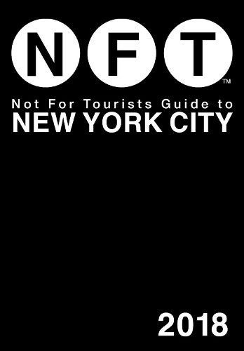 Cover image for Not For Tourists Guide to New York City 2018
