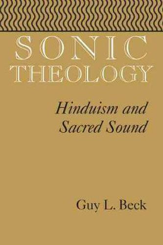 Cover image for Sonic Theology: Hinduism and Sacred Sound