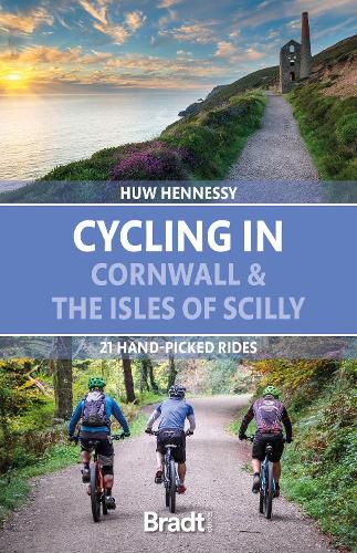 Cover image for Cycling in Cornwall and the Isles of Scilly: 21 hand-picked rides