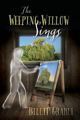 Cover image for The Weeping Willow Sings