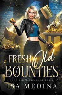 Cover image for Fresh Old Bounties