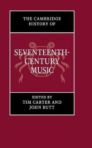 The Cambridge History of Seventeenth-Century Music