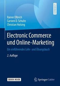 Cover image for Electronic Commerce und Online-Marketing: Ein einfuhrendes Lehr- und UEbungsbuch