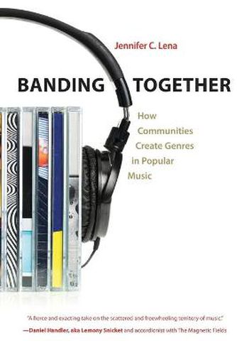 Cover image for Banding Together: How Communities Create Genres in Popular Music