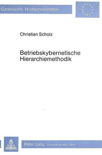 Cover image for Betriebskybernetische Hierarchiemethodik