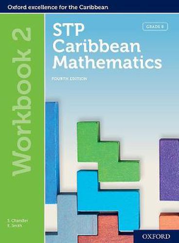 STP Caribbean Mathematics, Fourth Edition: Age 11-14: STP Caribbean Mathematics Workbook 2