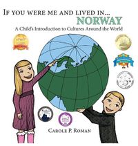 Cover image for If You Were Me and Lived in... Norway: A Child's Introduction to Cultures Around the World