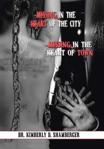 Cover image for Missing in the Heart of the City: Missing in the Heart of the Town