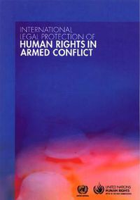 Cover image for International legal protection of human rights in armed conflict