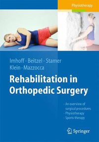 Cover image for Rehabilitation in Orthopedic Surgery