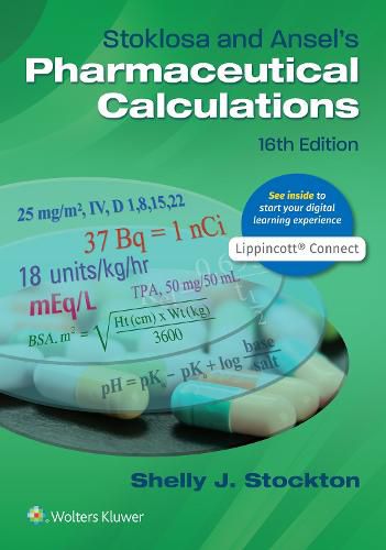 Cover image for Stoklosa and Ansel's Pharmaceutical Calculations