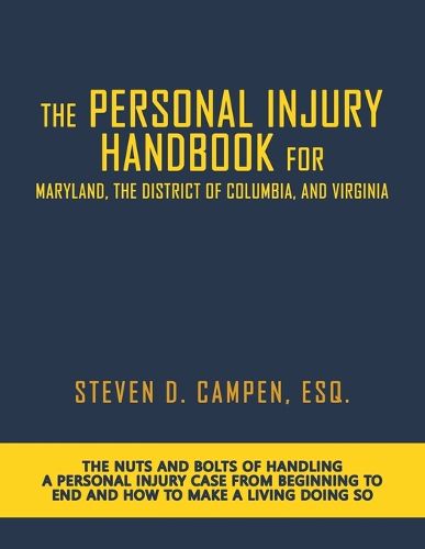 Cover image for The Personal Injury Handbook for Maryland, the District of Columbia, and Virginia