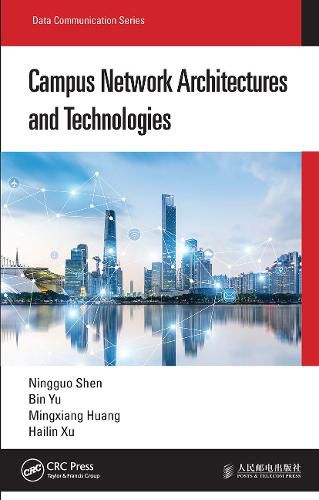 Cover image for Campus Network Architectures and Technologies