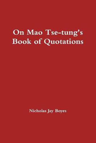 Cover image for On Mao Tse-tung's Book of Quotations