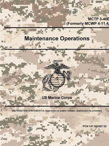 Cover image for Maintenance Operations - MCTP 3-40E (Formerly MCWP 4-11.4)