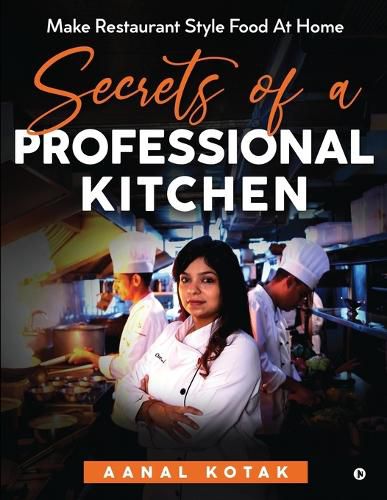 Cover image for Secrets of a Professional Kitchen
