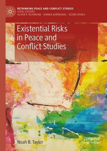 Cover image for Existential Risks in Peace and Conflict Studies