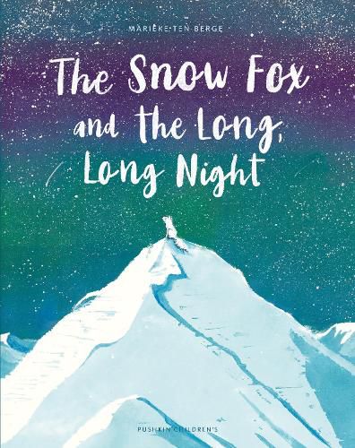 Cover image for The Snow Fox and the Long, Long Night