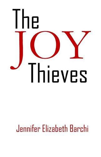 Cover image for The Joy Thieves