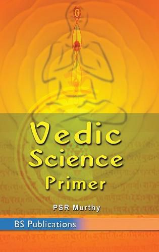 Cover image for Vedic Science Primer