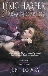 Cover image for Lyric Harper & the Harmonic Bridge