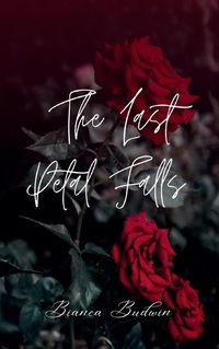 Cover image for The Last Petal Falls
