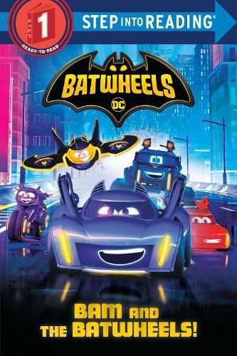 Cover image for Bam and the Batwheels! (DC Batman: Batwheels)