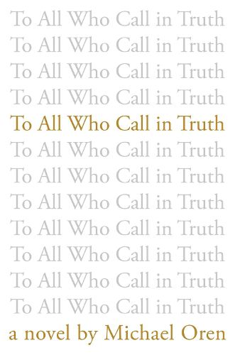 Cover image for To All Who Call in Truth