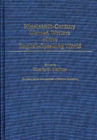 Cover image for Nineteenth-Century Women Writers of the English-Speaking World