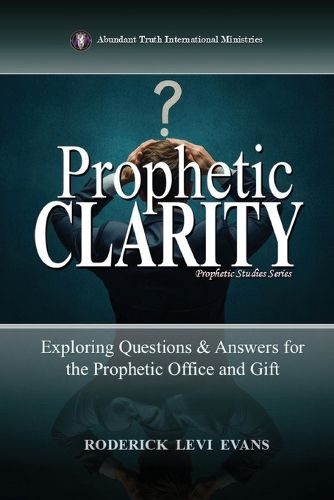 Cover image for Prophetic Clarity