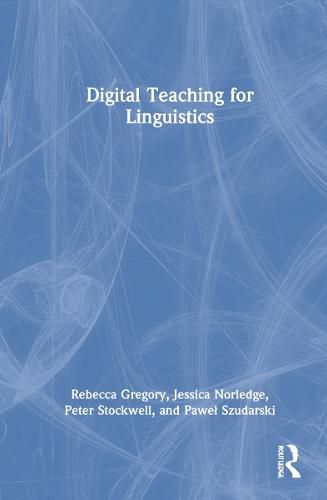 Digital Teaching for Linguistics