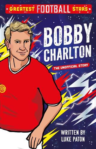 Cover image for Greatest Football Stars: Bobby Charlton