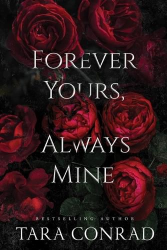 Cover image for Forever Yours Always Mine