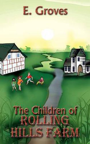 Cover image for The Children of Rolling  Hills Farm