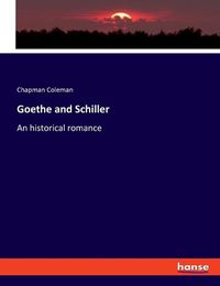 Cover image for Goethe and Schiller