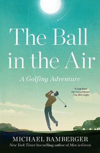 Cover image for The Ball in the Air