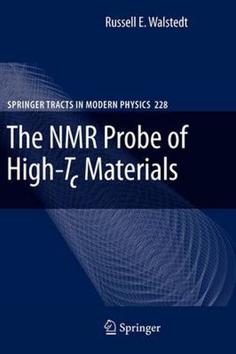 Cover image for The NMR Probe of High-Tc Materials