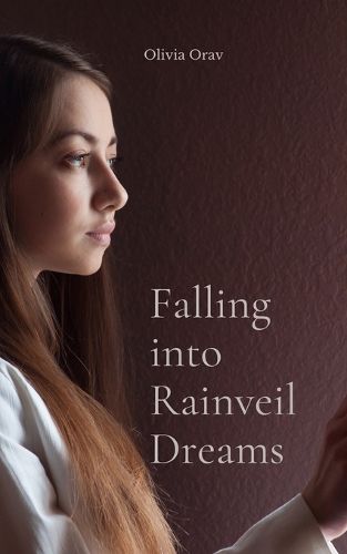 Cover image for Falling into Rainveil Dreams