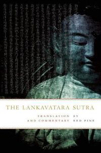 Cover image for The Lankavatara Sutra: Translation and Commentary