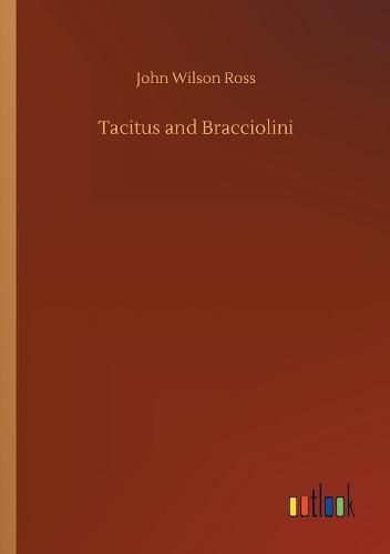 Tacitus and Bracciolini