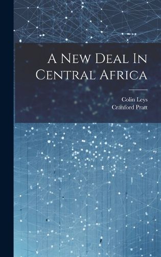 A New Deal In Central Africa