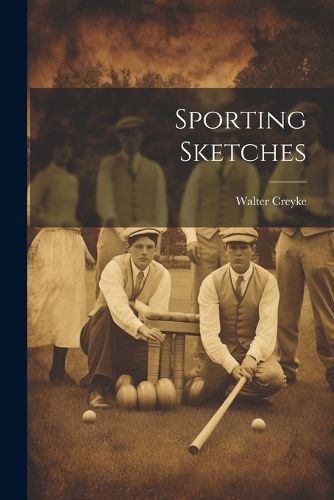 Cover image for Sporting Sketches