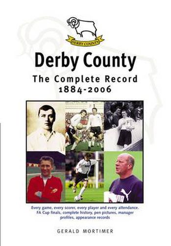 Cover image for Derby County: The Complete Record 1884-1996