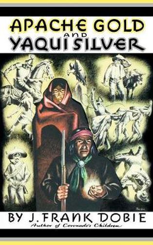 Cover image for Apache Gold and Yaqui Silver