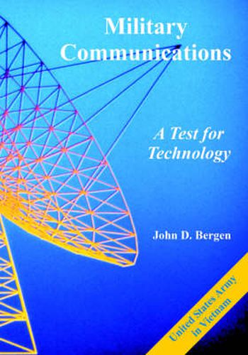 Cover image for Military Communications: A Test for Technology