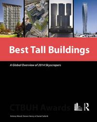 Cover image for Best Tall Buildings: A Global Overview of 2014 Skyscrapers