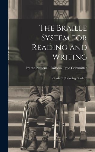 Cover image for The Braille System for Reading and Writing